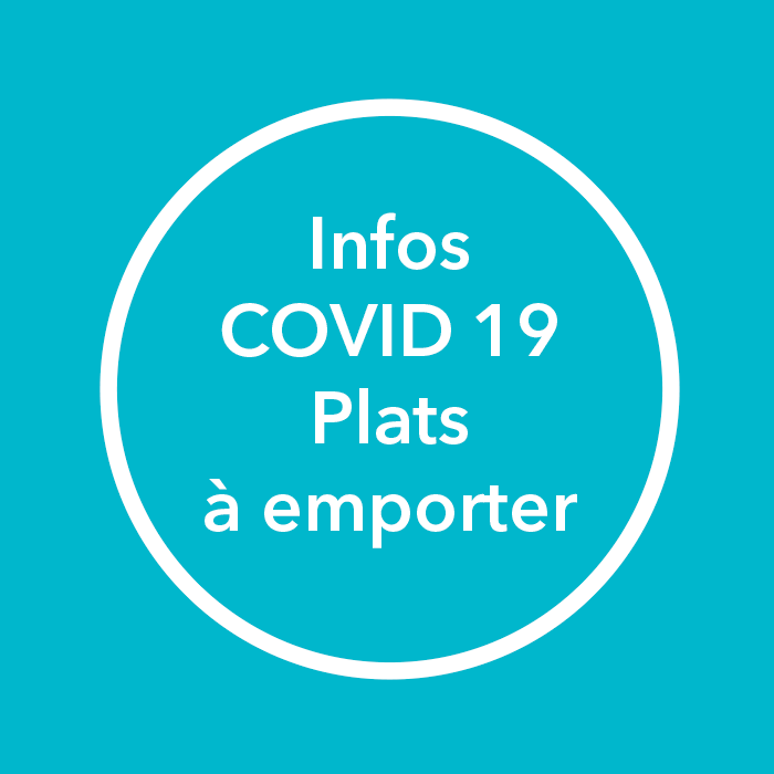 Infos COVID 19 : plats à emporter